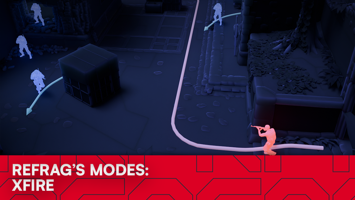 Refrag’s Modes: Xfire