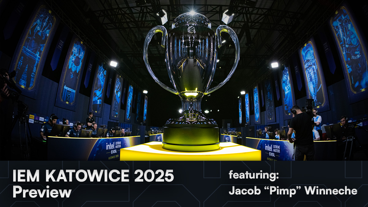 IEM Katowice 2025 &#8211; What to expect from every team (featuring Jacob &#8220;Pimp&#8221; Winneche)