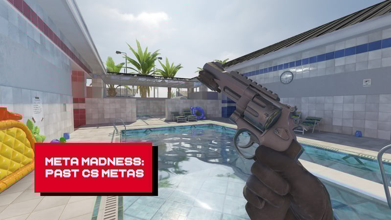Meta Madness: A Look Through 4 of Counter-Strike’s Craziest Metas