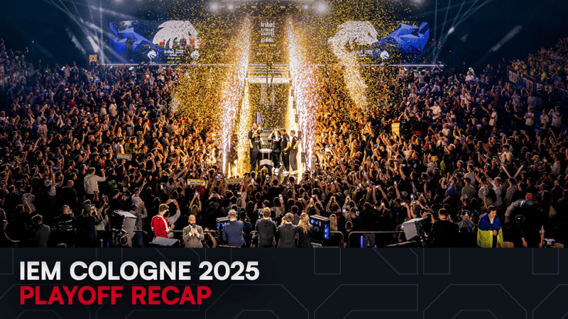 IEM Cologne 2025 Playoffs Recap