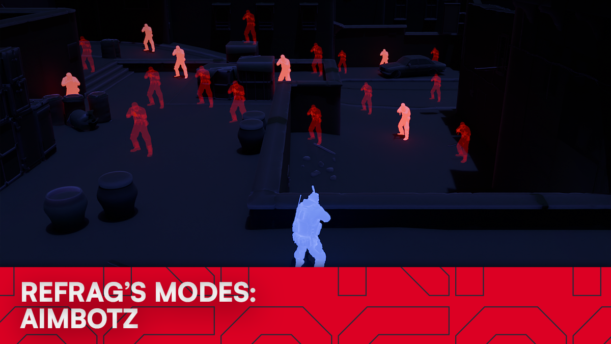 Refrag’s Modes: Aimbotz